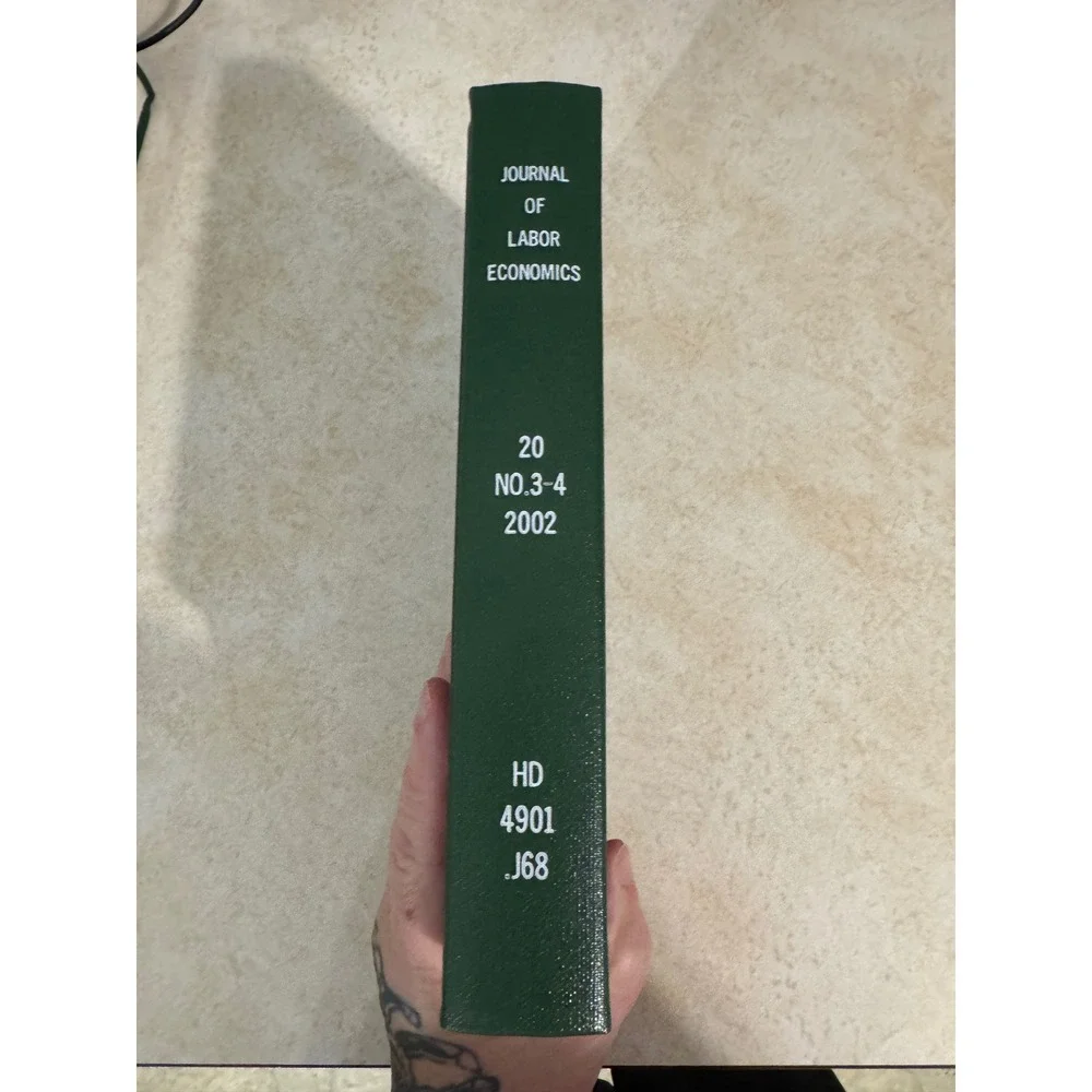 Journal of Labor Economics Vol 20 No 3-4 2002 Hardcover University Chicago Press